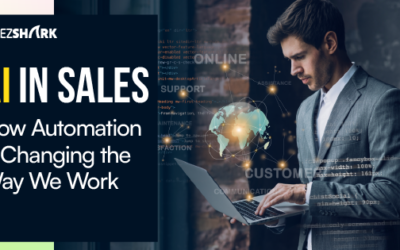 AI in Sales: How Automation is Changing the Way We Work