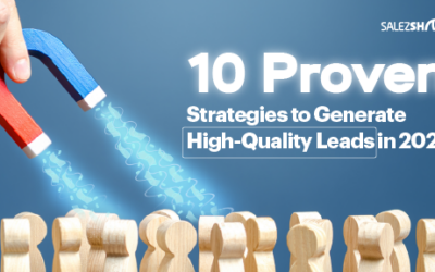 10 Proven Strategies to Generate High Quality Leads in 2025