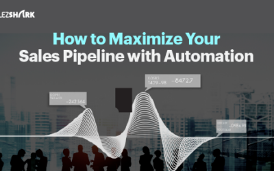 How to Maximize Your Sales Pipeline with Automation